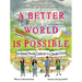 A Better World Is Possible: Global Youth Confront the Climate Crisis