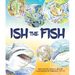 Ish the Fish