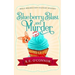 Blueberry Blast and Murder