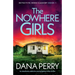 The Nowhere Girls: An absolutely addictive and gripping crime thriller