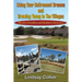 Living Your Retirement Dreams and Growing Young in The Villages: Florida's Friendliest and Healthiest Hometown