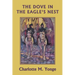 The Dove in the Eagle's Nest (Color Edition) (Yesterday's Classics)