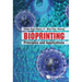 Bioprinting: Principles and Applications