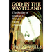 God in the Wasteland: The Reality of Truth in a World of Fading Dreams