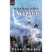 So You Want to Be a Wizard: The First Book in the Young Wizards Series