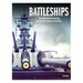 Battleships: The World's Greatest Battleships from the 16th Century to the Gulf War