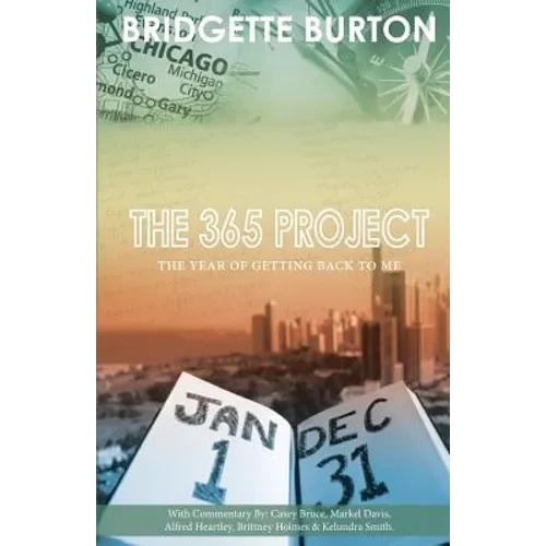 The 365 Project: The Year of Getting Back to Me