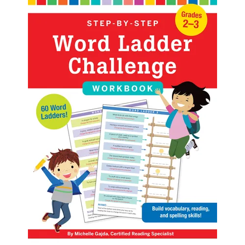 Step-By-Step Word Ladder Challenge Workbook (Grades 2-3)