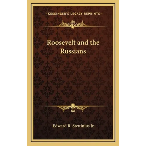 Roosevelt and the Russians