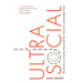 Ultrasocial: The Evolution of Human Nature and the Quest for a Sustainable Future