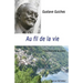 Au fil de la vie