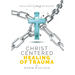 Christ Centered Healing of Trauma