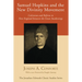 Samuel Hopkins and the New Divinity Movement