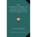 The Complete Works Of Gustave Flaubert: Bouvard And Pecuchet, A Tragi-Comic Novel Of Bourgeois Life V1