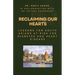 Reclaiming Our Hearts: Lessons For South Asians At Risk For Diabetes And Heart Disease