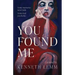 You Found Me