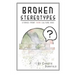 Broken Stereotypes: Stories from Third Culture Kids
