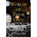 Worlds of Their Own