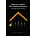 Inside the 'Inclusive' Early Childhood Classroom: The Power of the 'Normal'