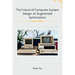 The Future of Computer System Design: AI-Augmented Optimization