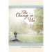 The Change in Us: A Story of God's Healing Power