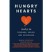 Hungry Hearts: Essays on Courage, Desire, and Belonging