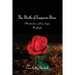 The Birth of Empress Rose Workbook: I Want to Live and Love Again