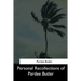 Personal Recollections of Pardee Butler