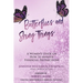 Butterflies and Shiny Things: A Women's Guide On How To Manage Financial Distractions