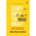 Start With the Draft: How to easily plan and write a non-fiction book