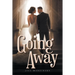 Going Away