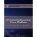 Developmental Desairology Course Workbook