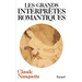 Les Grands interprètes romantiques