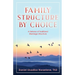 Family Structure by Choice
