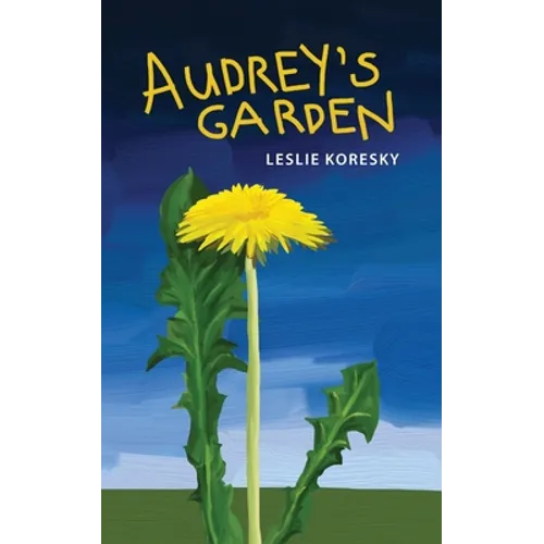 Audrey's Garden