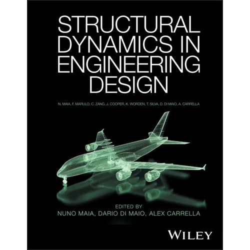 Structural Dynamics in Engineering Design