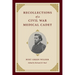 Recollections of a Civil War Medical Cadet: Burt Green Wilder