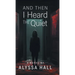 And Then I Heard The Quiet