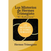 Los Misterios de Hermes Trimegisto "El Kybalion" (Spanish) Edition