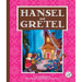 Hansel and Gretel