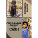 Child labor fought with cash
