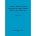 A Nation in Medieval Ireland? Perspectives on Gaelic National Identity in the Middle Ages