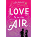 Love Is in the Air 3 Books in 1!: Written in the Stars; Meet Me at Sunset; Playing for Keeps