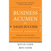 Business Acumen for Sales Success: Selling the Big Picture to Build Trust and Close More Deals
