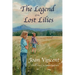 The Legend of the Lost Lilies