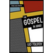 The Gospel in Brief