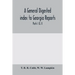 A General digested index to Georgia reports: including 1, 2, 3 Kelly, 4 to 10 Georgia reports, T.U.P. Charlton's reports, R.M. Charlton's reports, Dud
