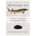 The Philosopher Fish: Sturgeon, Caviar, and the Geography of Desire