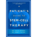 A Patient's Guide to Stem Cell Therapy
