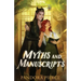 Myths and Manuscripts: A Cozy Fantasy Bound with Love